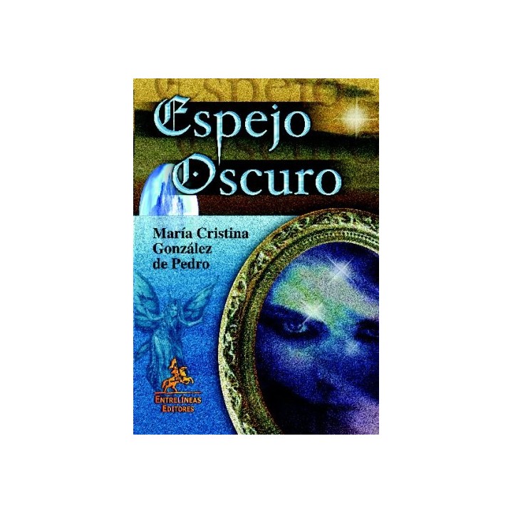 Espejo Oscuro - María Cristina González Pedro
